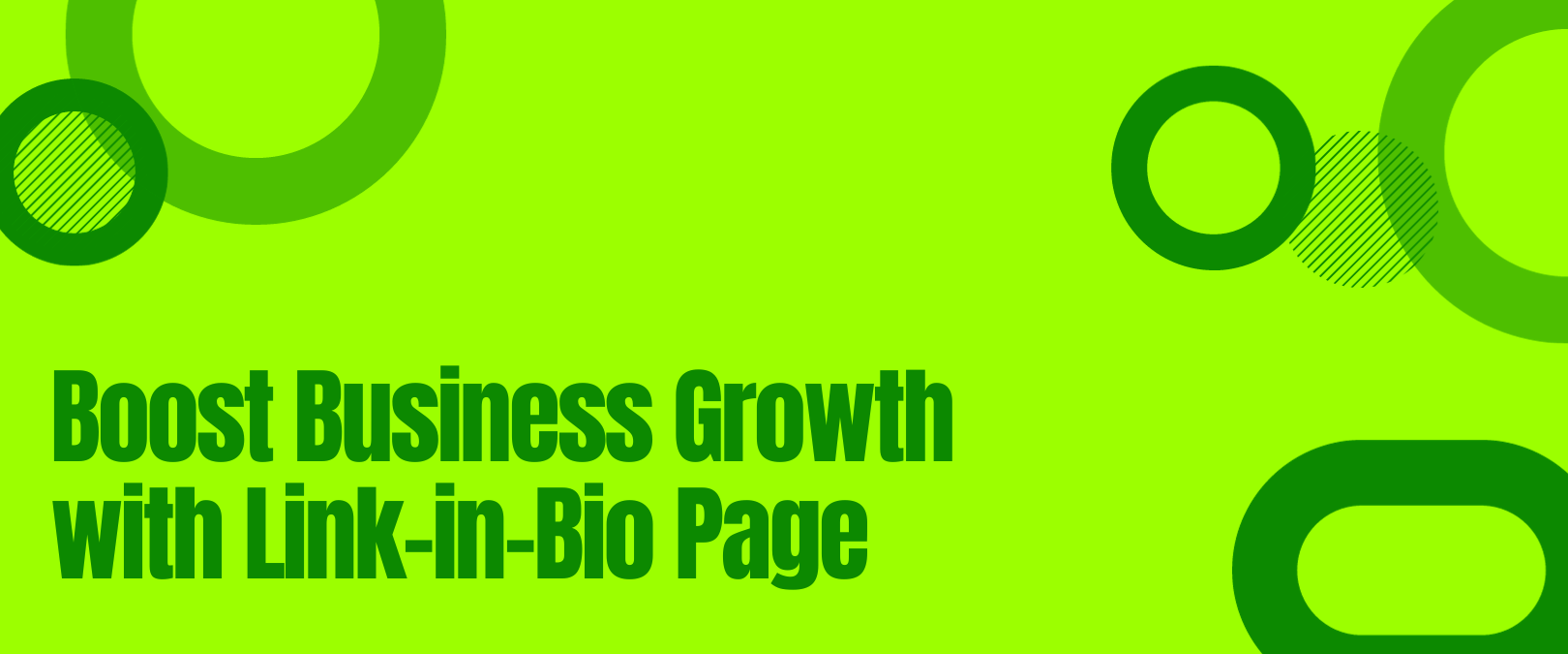 Essential for Business Growth: The Link-in-Bio One-Pager Advantage